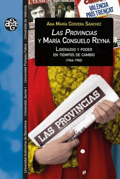 Las Provincias y María Consuelo Reyna (eBook, PDF) - Cervera Sánchez, Ana Mª