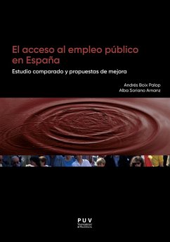 El acceso al empleo público en España (eBook, PDF) - Soriano Arnanz, Alba; Boix Palop, Andrés