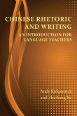 Chinese Rhetoric and Writing (eBook, ePUB)