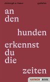 an den hunden erkennst du die zeiten (eBook, ePUB)