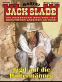 Jack Slade 946 (eBook, ePUB)