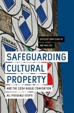 Safeguarding Cultural Property and the 1954 Hague Convention (eBook, ePUB)