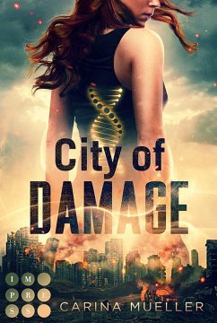 City of Damage (Brennende Welt 1) (eBook, ePUB) - Mueller, Carina