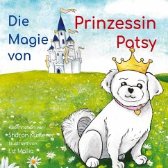 Cover Die Magie von Prinzessin Patsy (eBook, ePUB)