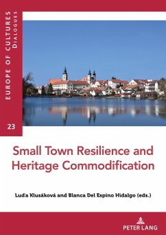 Cover Small Town Resilience and Heritage Commodification (eBook, ePUB)