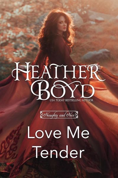 Love Me Tender (Naughty and Nice, #3) (eBook, ePUB)