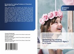 Screening For reading Problems in Preschool Ages 3 to 6 Years - Shiralinejad, Farzaneh;Etemadian, Fatemeh;Oroomiyan, Elham