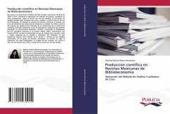 Producción científica en Revistas Mexicanas de Biblioteconomía - Rivera Hernández, Martha Patricia