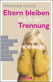 Eltern bleiben nach der Trennung   (Mängelexemplar)