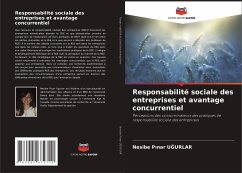 Responsabilité sociale des entreprises et avantage concurrentiel - UGURLAR, Nesibe Pinar