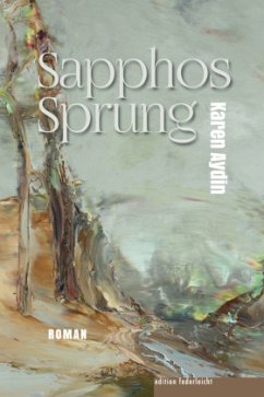 Sapphos Sprung - Aydin, Karen