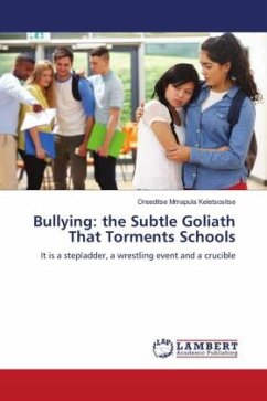 Bullying: the Subtle Goliath That Torments Schools