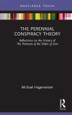 The Perennial Conspiracy Theory (eBook, ePUB)