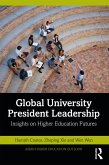 Global University President Leadership (eBook, ePUB)
