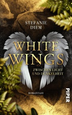 White Wings - Zwischen Licht und Dunkelheit - Diem, Stefanie