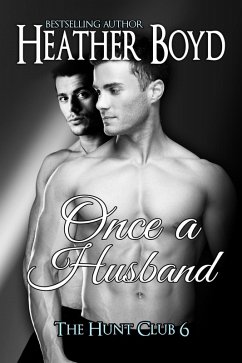 Once a Husband (Hunt Club) (eBook, ePUB) - Boyd, Heather