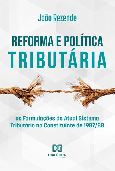Reforma e Política Tributária (eBook, ePUB)