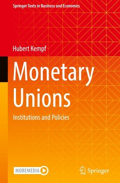 Monetary Unions - Kempf, Hubert