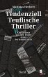 Tendenziell Teuflische Thriller - Bild 1