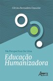 Na Perspectiva de uma Educação Humanizadora (eBook, ePUB)