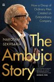 The Ambuja Story (eBook, ePUB)