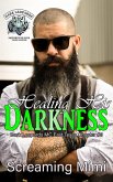 Healing His Darkness (The Dark Leopards MC East Texas Chapter, #9) (eBook, ePUB)