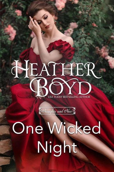 One Wicked Night (Naughty and Nice, #1) (eBook, ePUB) One Wicked Night (Naughty and Nice, #1) (eBook, ePUB)