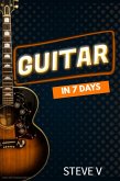 Guitar In 7 Days (eBook, ePUB)
