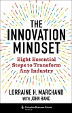 The Innovation Mindset (eBook, ePUB) The Innovation Mindset (eBook, ePUB)