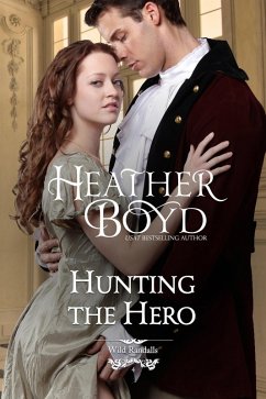 Hunting the Hero (Wild Randalls, #4) (eBook, ePUB) - Boyd, Heather