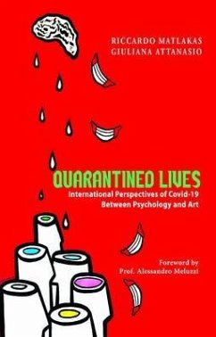 Quarantined Lives (eBook, ePUB) - Matlakas, Riccardo; Attanasio, Giuliana