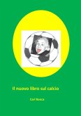 Il nuovo libro sul calcio