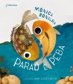 Paraó e Peba (eBook, ePUB) Paraó e Peba (eBook, ePUB)