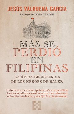 Más se perdió en Filipinas (eBook, PDF) - Valbuena García, Jesús