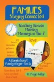 Families Staying Connected - Reaching Heaven Monday Mornings in the 7 (eBook, ePUB)