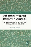 Compassionate Love in Intimate Relationships (eBook, ePUB)