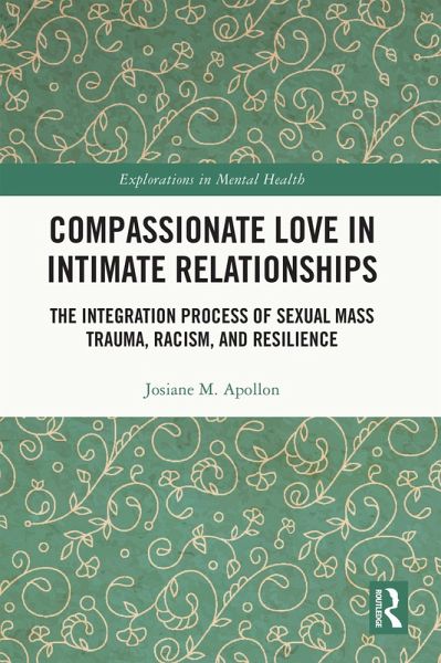 Compassionate Love in Intimate Relationships (eBook, ePUB) Compassionate Love in Intimate Relationships (eBook, ePUB)