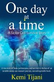 One Day At A Time (eBook, ePUB) One Day At A Time (eBook, ePUB)