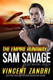 The Empire Runaway (A Sam Savage Sky Marshal Thriller) (eBook, ePUB)