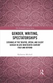 Gender, Writing, Spectatorships (eBook, ePUB)