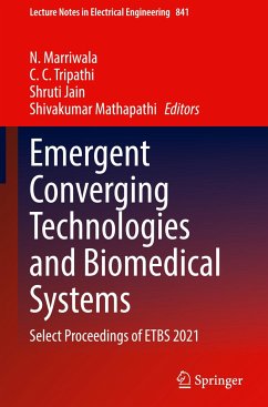 Emergent Converging Technologies and Biomedical Systems