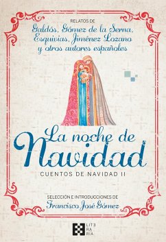 La noche de Navidad. Cuentos de Navidad II (eBook, ePUB) - Vv. Aa.