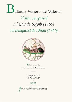 Visita senyorial a l'Estat de Sogorb (1715) i al Marquesat de Dénia (1766) (eBook, ePUB) - Venero de Valera, Baltasar