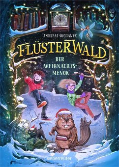 Flüsterwald - Der Weihnachtsmenok (kostenlose Kurzgeschichte) (eBook, ePUB) - Suchanek, Andreas