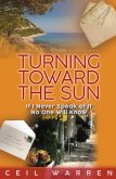 Turning Toward the Sun (The Stones End Series, #1) (eBook, ePUB)