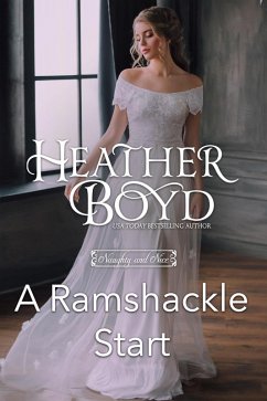 A Ramshackle Start (Naughty and Nice, #7) (eBook, ePUB) - Boyd, Heather