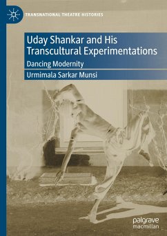 Uday Shankar and His Transcultural Experimentations - Sarkar Munsi, Urmimala