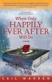 When Only Happily Ever After Will Do (The Stones End Series, #3) (eBook, ePUB)