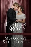 Miss George's Second Chance (Miss Mayhem, #2) (eBook, ePUB)