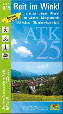 ATK25-Q15 Reit im Winkl (Amtliche Topographische Karte 1:25000)